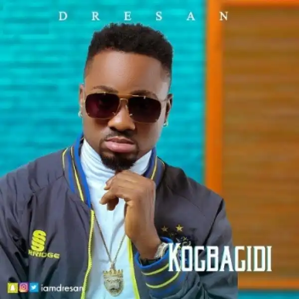 Dre San - Kogbagidi
